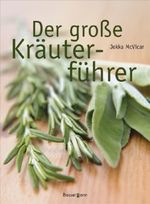 Der große Kräuterführer Cover des Buches Der große Kräuterführer (ISBN: 9783809422136)
