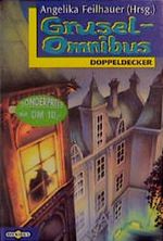 Der Grusel-Omnibus Cover des Buches Der Grusel-Omnibus (ISBN: 9783570205327)
