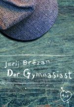 Der Gymnasiast Cover des Buches Der Gymnasiast (ISBN: 9783355017145)