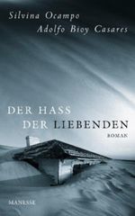 Der Hass der Liebenden Cover des Buches Der Hass der Liebenden (ISBN: 9783717522126)