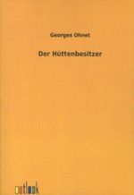 Der Hüttenbesitzer Cover des Buches Der Hüttenbesitzer (ISBN: 9783864036224)