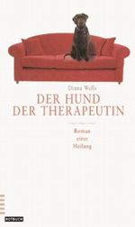 Der Hund der Therapeutin Cover des Buches Der Hund der Therapeutin (ISBN: 9783434531517)
