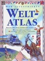 Der illustrierte Weltatlas Cover des Buches Der illustrierte Weltatlas (ISBN: 9783829033671)
