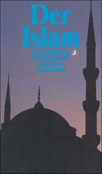 Der Islam Cover des Buches Der Islam (ISBN: 9783518393451)