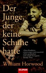 Der Junge, der keine Schuhe hatte Cover des Buches Der Junge, der keine Schuhe hatte (ISBN: 9783442466658)
