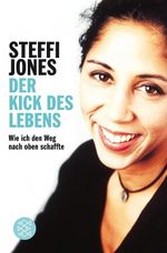 Der Kick des Lebens Cover des Buches Der Kick des Lebens (ISBN: 9783596176410)