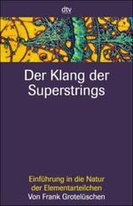 Der Klang der Superstrings Cover des Buches Der Klang der Superstrings (ISBN: 9783423330350)