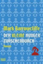 Der kleine Hunger zwischendurch Cover des Buches Der kleine Hunger zwischendurch (ISBN: 9783404148639)
