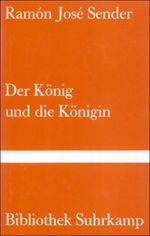 Der König und die Königin Cover des Buches Der König und die Königin (ISBN: 9783518403570)