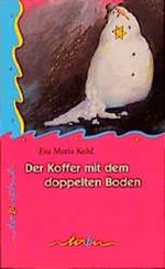 Der Koffer mit dem doppelten Boden Cover des Buches Der Koffer mit dem doppelten Boden (ISBN: 9783930777563)