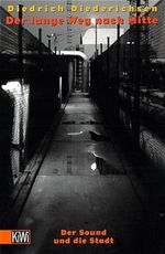 Der lange Weg nach Mitte Cover des Buches Der lange Weg nach Mitte (ISBN: 9783462028164)