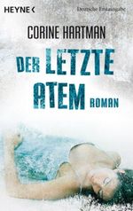 Der letzte Atem Cover des Buches Der letzte Atem (ISBN: 9783453433885)
