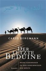 Der letzte Beduine Cover des Buches Der letzte Beduine (ISBN: 9783498006167)