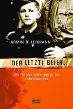 Der letzte Befehl Cover des Buches Der letzte Befehl (ISBN: 9783404615681)