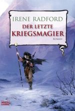 Der letzte Kriegsmagier Cover des Buches Der letzte Kriegsmagier (ISBN: 9783404205837)