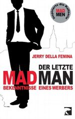 Der letzte Mad Man Cover des Buches Der letzte Mad Man (ISBN: 9783833307690)