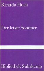 Der letzte Sommer Cover des Buches Der letzte Sommer (ISBN: 9783518015452)