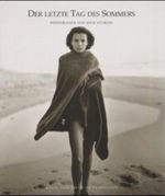 Der letzte Tag des Sommers Cover des Buches Der letzte Tag des Sommers (ISBN: 9783926901842)