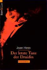 Der letzte Tanz der Druidin Cover des Buches Der letzte Tanz der Druidin (ISBN: 9783612252555)
