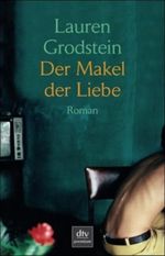 Der Makel der Liebe Cover des Buches Der Makel der Liebe (ISBN: 9783423244695)