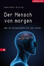 Der Mensch von morgen Cover des Buches Der Mensch von morgen (ISBN: 9783800074563)