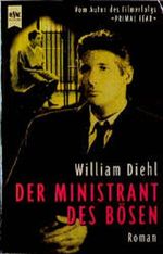 Der Ministrant des Bösen. Cover des Buches Der Ministrant des Bösen. (ISBN: 9783453137103)