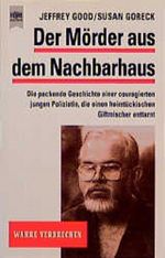Der Mörder aus dem Nachbarhaus Cover des Buches Der Mörder aus dem Nachbarhaus (ISBN: 9783453116931)