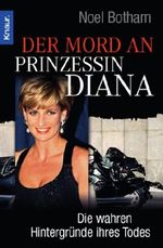 Der Mord an Prinzessin Diana Cover des Buches Der Mord an Prinzessin Diana (ISBN: 9783426778524)
