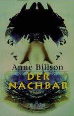 Der Nachbar. Cover des Buches Der Nachbar. (ISBN: 9783442540105)