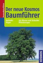 Der neue Kosmos Baumführer Cover des Buches Der neue Kosmos Baumführer (ISBN: 9783440119303)