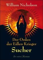 Der Orden der Edlen Krieger I. Sucher Cover des Buches Der Orden der Edlen Krieger I. Sucher (ISBN: 9783423711999)