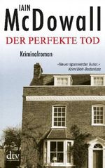 Der perfekte Tod Cover des Buches Der perfekte Tod (ISBN: 9783423210713)