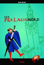 Der Perlachmord Cover des Buches Der Perlachmord (ISBN: 9783941183001)