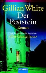Der Peststein Cover des Buches Der Peststein (ISBN: 9783442451289)