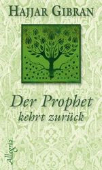Der Prophet kehrt zurück Cover des Buches Der Prophet kehrt zurück (ISBN: 9783793421481)