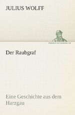 Der Raubgraf Cover des Buches Der Raubgraf (ISBN: 9783738703573)