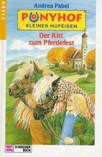 Der Ritt zum Pferdefest Cover des Buches Der Ritt zum Pferdefest (ISBN: 9783505000317)