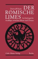 Der römische Limes Cover des Buches Der römische Limes (ISBN: 9783786123477)