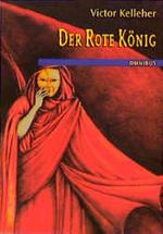 Der Rote König Cover des Buches Der Rote König (ISBN: 9783770730520)