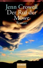 Der Ruf der Möwe Cover des Buches Der Ruf der Möwe (ISBN: 9783442438617)