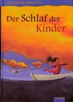 Der Schlaf der Kinder Cover des Buches Der Schlaf der Kinder (ISBN: 9783491374041)
