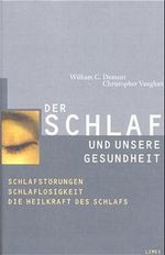 Der Schlaf und unsere Gesundheit Cover des Buches Der Schlaf und unsere Gesundheit (ISBN: 9783809030195)