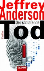 Der schlafende Tod Cover des Buches Der schlafende Tod (ISBN: 9783442460311)