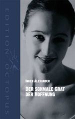 Der schmale Grat der Hoffnung Cover des Buches Der schmale Grat der Hoffnung (ISBN: 9783865825230)
