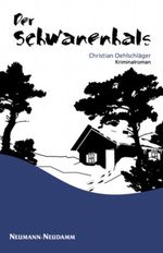Der Schwanenhals Cover des Buches Der Schwanenhals (ISBN: 9783788810085)