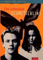 Der schwarze Schmetterling Cover des Buches Der schwarze Schmetterling (ISBN: 9783491373976)