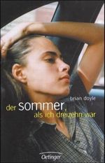Der Sommer, als ich dreizehn war Cover des Buches Der Sommer, als ich dreizehn war (ISBN: 9783789133077)