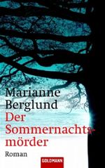 Der Sommernachtsmörder Cover des Buches Der Sommernachtsmörder (ISBN: 9783442454167)