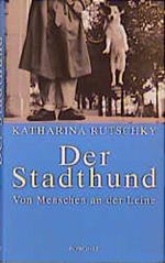 Der Stadthund Cover des Buches Der Stadthund (ISBN: 9783498057589)