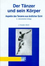 Der Tänzer und sein Körper Cover des Buches Der Tänzer und sein Körper (ISBN: 9783921883129)